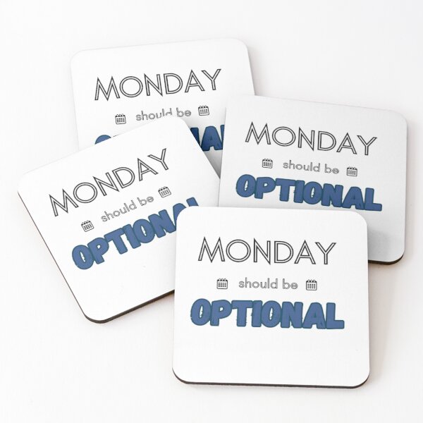 Item preview, Monday should be optional designed and sold by Ernest Petitjean Créations.