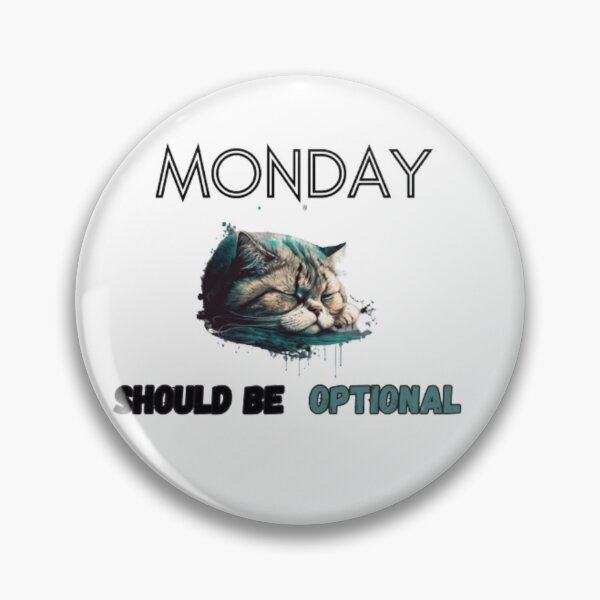 Item preview, Monday should be optional designed and sold by Ernest Petitjean Créations.