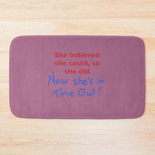 Item preview, Now She's in Time Out designed and sold by Black-Orc.