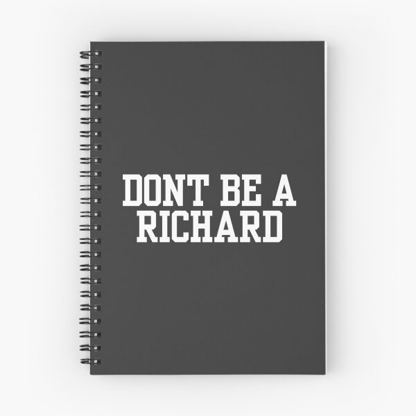 Item preview, Don't Be A Richard designed and sold by Raw Creative Prints.