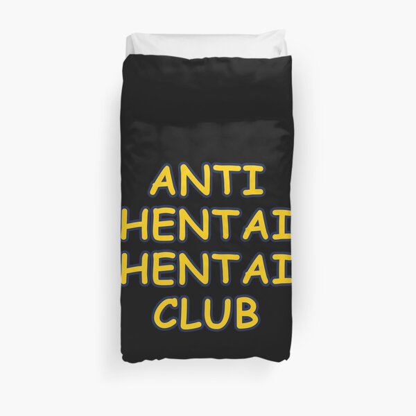 Anti Hentai Hentai Club Housse de couette
