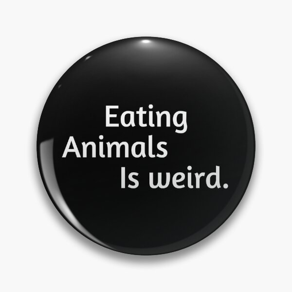 Item preview, Eating Animals Is Weird designed and sold by Raw Creative Prints.