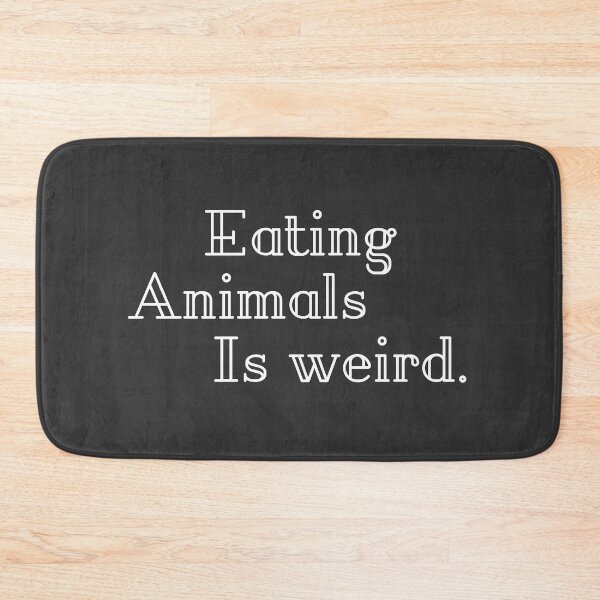 Item preview, Eating Animals Is Weird designed and sold by Raw Creative Prints.