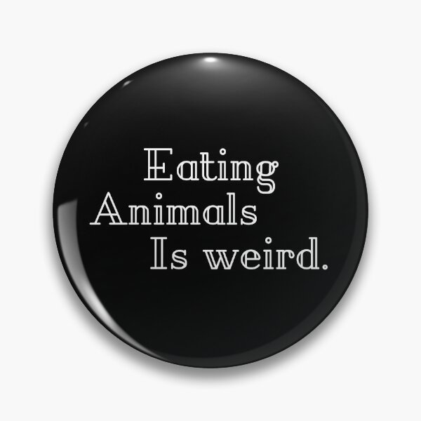 Item preview, Eating Animals Is Weird designed and sold by Raw Creative Prints.