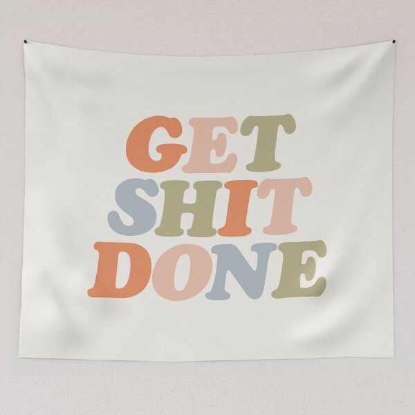 Item preview, Get Shit Done Typography by The Motivated Type in Linen, Pale Copper, Cashmere, Olive and Cadet Blue designed and sold by MotivatedType.