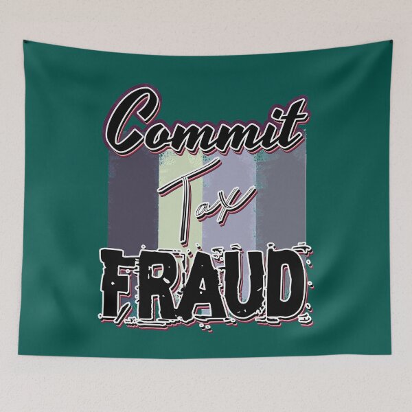 Item preview, Commit Tax Fraud        Clt designed and sold by LilianaYundt1.