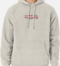 like mate, stop procrastinating (3RACHA) Pullover Hoodie