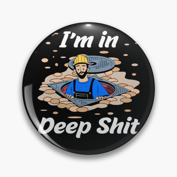 Item preview, Channel Worker - I'm in Deep Shit designed and sold by Shirtey.