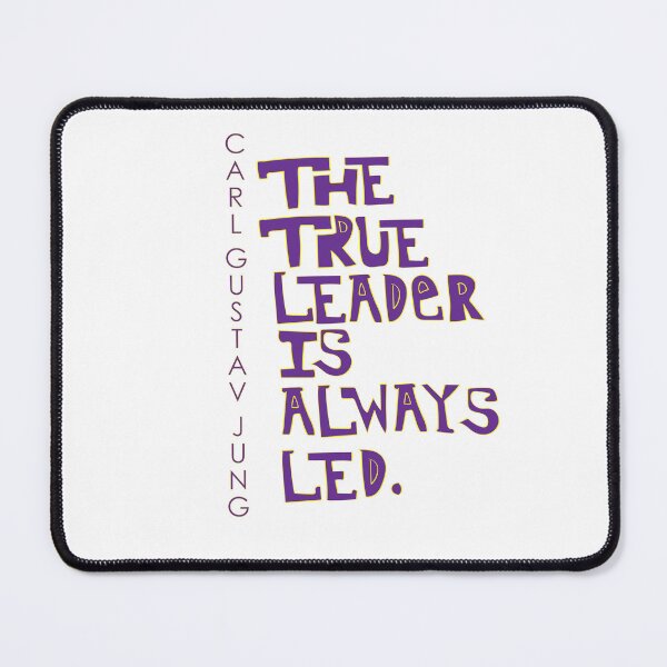 Item preview, The True Leader Is Always Led designed and sold by ubustudio.