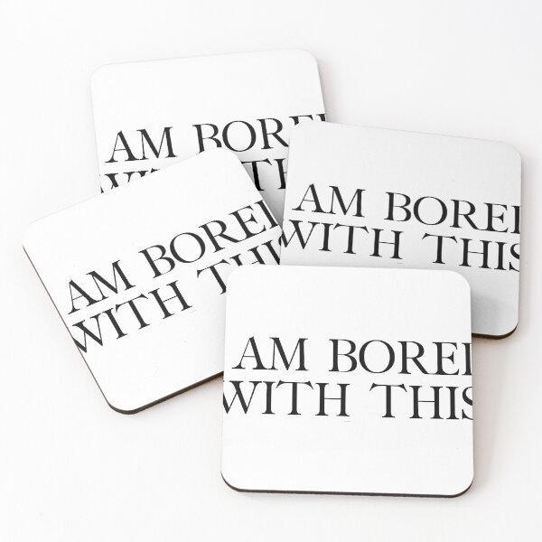 Item preview, I am bored with this designed and sold by Spiffle.