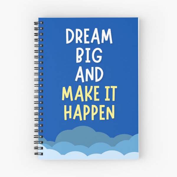 Item preview, Notebook with positive phrase dream big and make it happen designed and sold by Innova-creation.