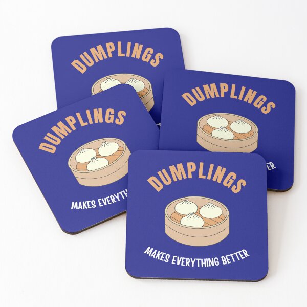 Item preview, Dumplings makes everything better designed and sold by fev-rocks.