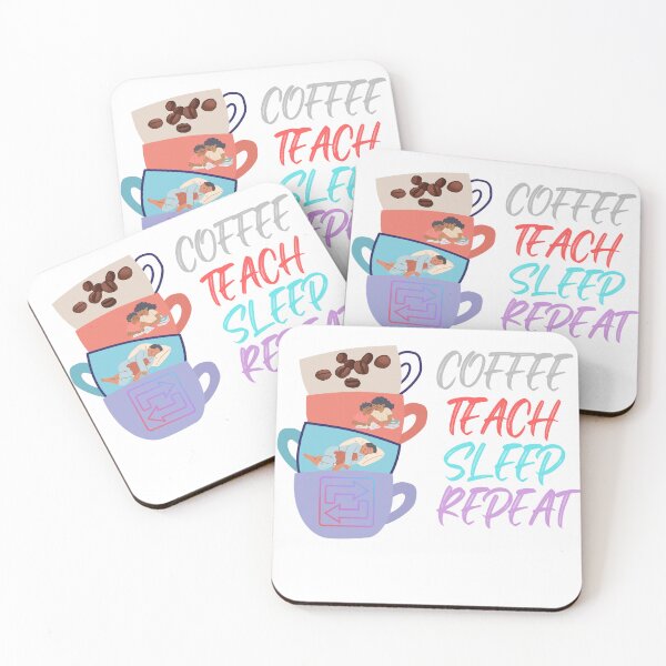 Item preview, Coffee Teach Sleep Repeat designed and sold by bemenmaher.