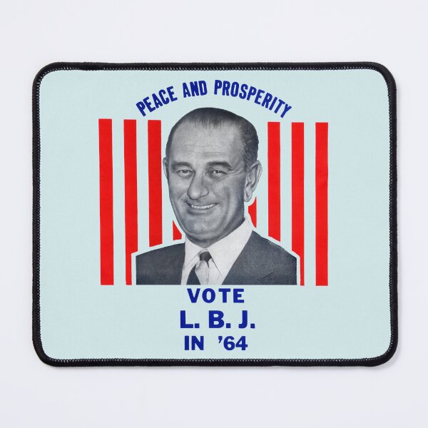 Item preview, 1964 Peace and Prosperity, Vote LBJ designed and sold by historicimage.