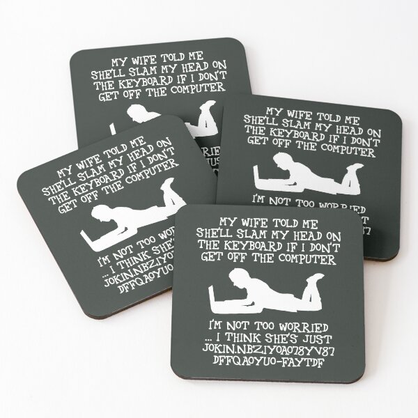 Item preview, My wife told me she'll slam my head on the keyboard (white) designed and sold by SolidEarthArt.