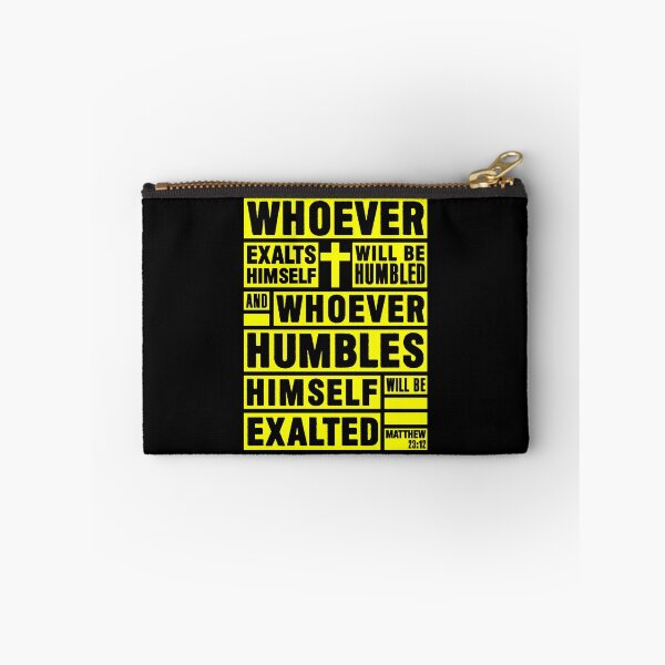 Item preview, Matthew 23:12 Whoever Humbles Himself Will Be Exalted designed and sold by plushism.