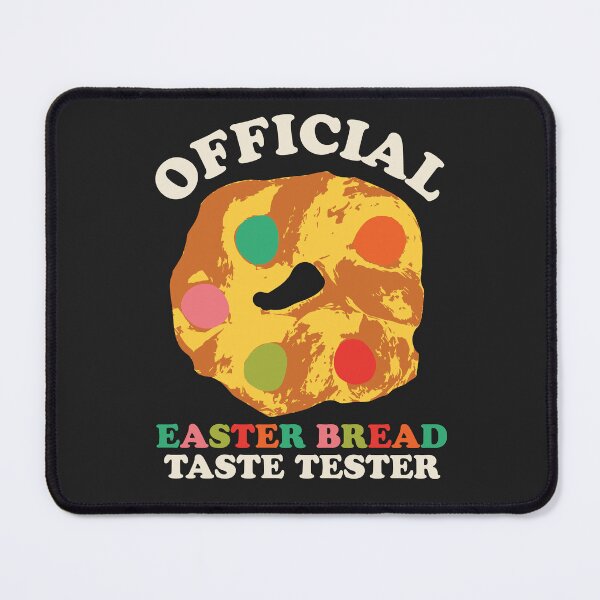 Item preview, Official Easter Bread Taste Tester Funny Easter Dessert designed and sold by yelly123.