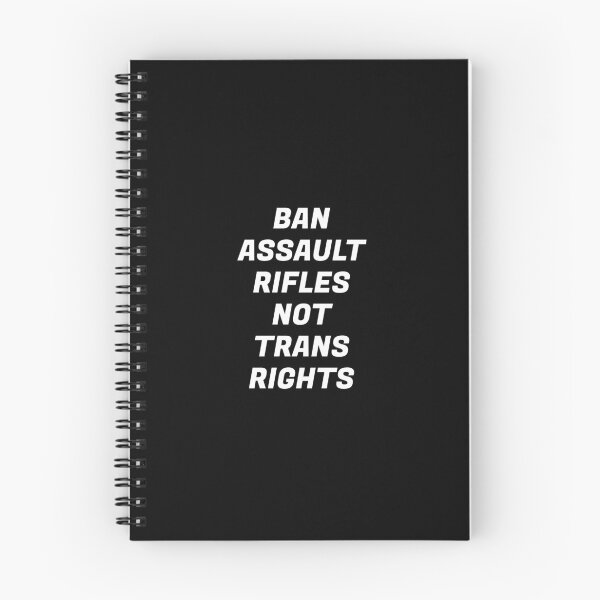 Item preview, Ban assault rifles not trans rights  designed and sold by Inspirationmotivation.