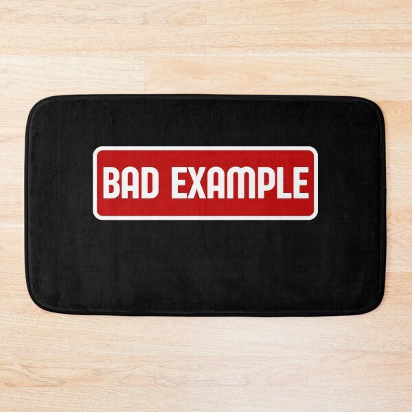 Item preview, Bad Example. Self-Aware Baddie designed and sold by Rebel-Design.