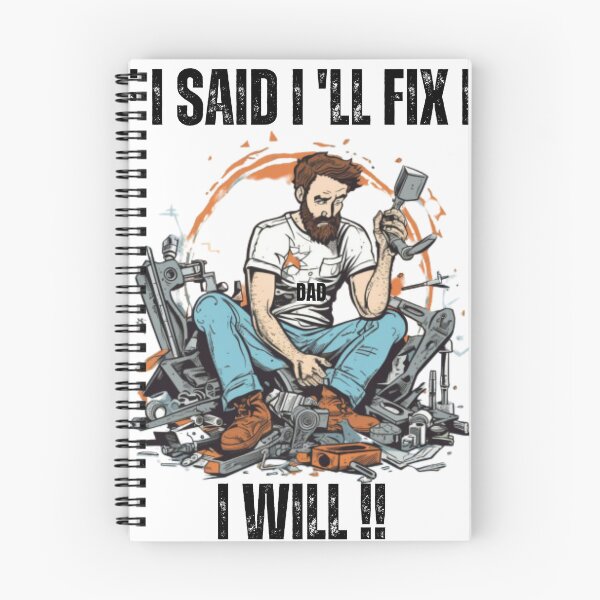 Item preview, If I Said I Will Fix It I Will,  designed and sold by blakfrog.