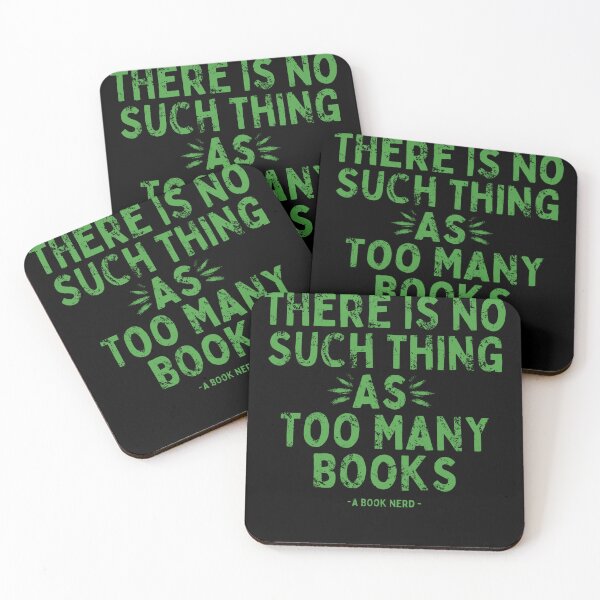 Item preview, There Is No Such Thing As Too Many Books - A Book Nerd- In Green designed and sold by Mitch616Art.