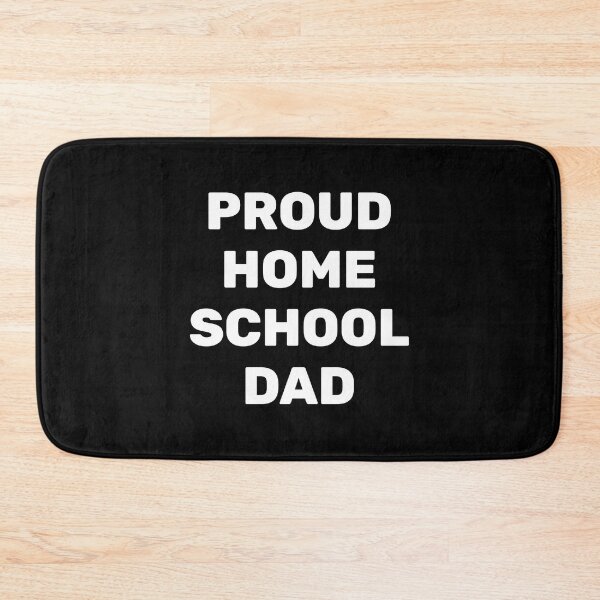 Item preview, Proud Homeschool Dad - Home Schooling designed and sold by Inspirationmotivation.