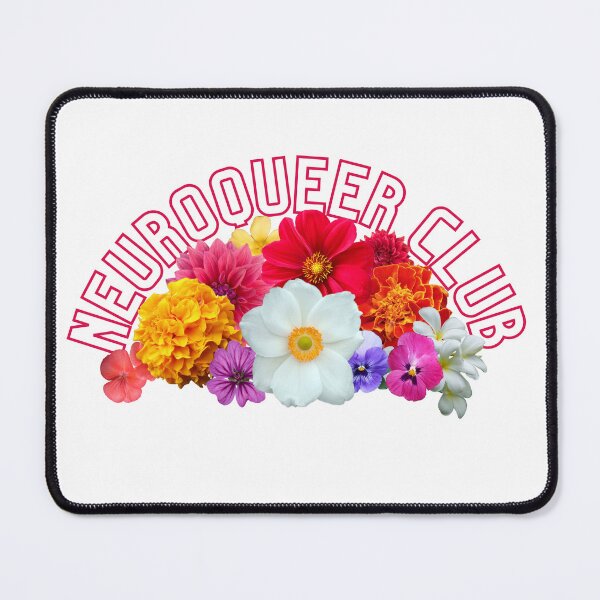 Item preview, Neuroqueer Club (floral) designed and sold by Jae Steele.