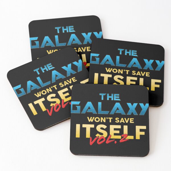 Item preview, The Galaxy Won_t Save Itself   designed and sold by SamDevyn.