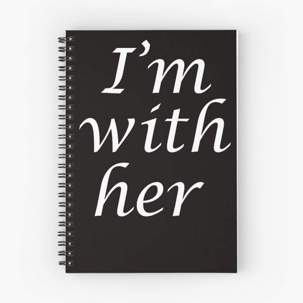 Item preview, T SHIRT AND ALL love 'I'm with her'  designed and sold by MemtotasShop.