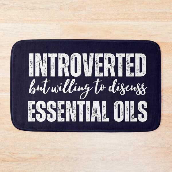Item preview, Introverted By Willing To Discuss Essential Oils designed and sold by SunfullyYours.