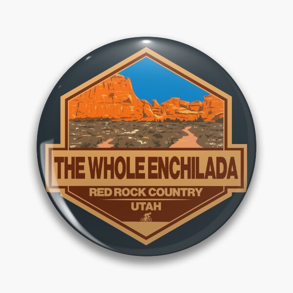 Item preview, The Whole Enchilada Trail Utah Travel Art Badge designed and sold by KrisSidDesigns.