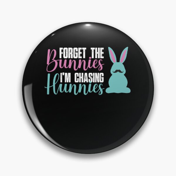 Item preview, Forget the Bunnies Im Chasing Hunnies easter bunny leopard print designed and sold by SIMPLINZ.