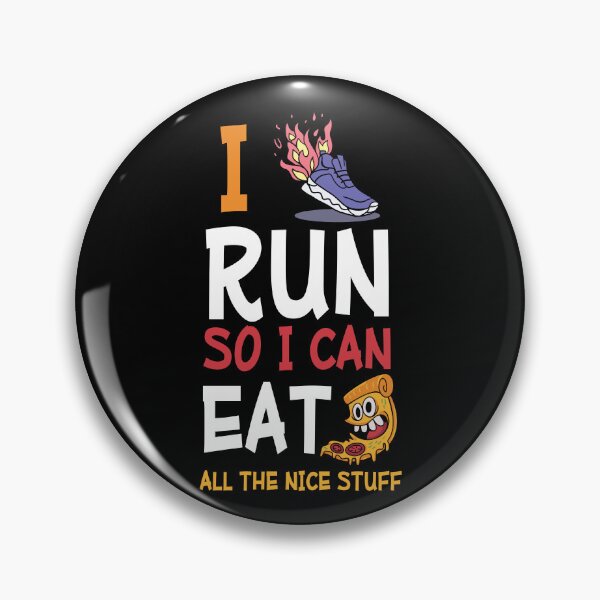 Item preview, I Run So I Can Eat All The Nice Stuff Food Lovers designed and sold by Shirtey.