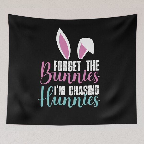 Item preview, Forget the Bunnies Im Chasing Hunnies easter bunny leopard print designed and sold by SIMPLINZ.
