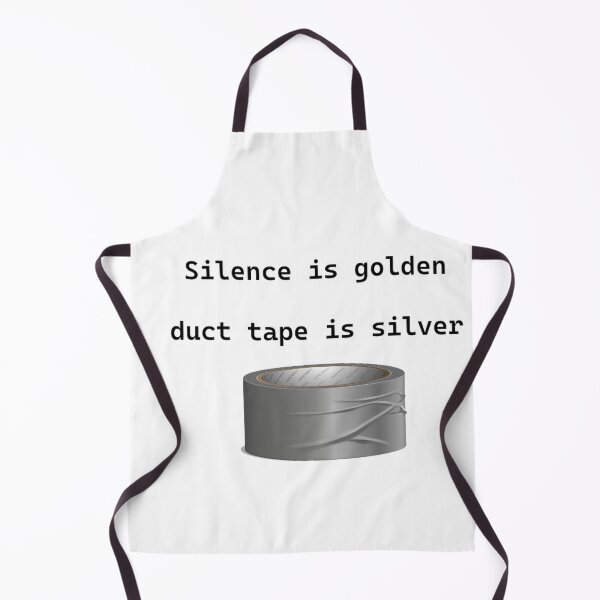 Item preview, silence is golden duct tape is silver designed and sold by good-afternoon.