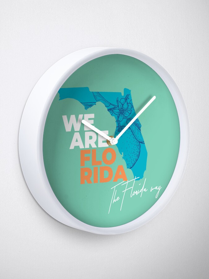 Thumbnail 2 of 4, Clock, We are Florida, the Florida way designed and sold by FLimmigrant.