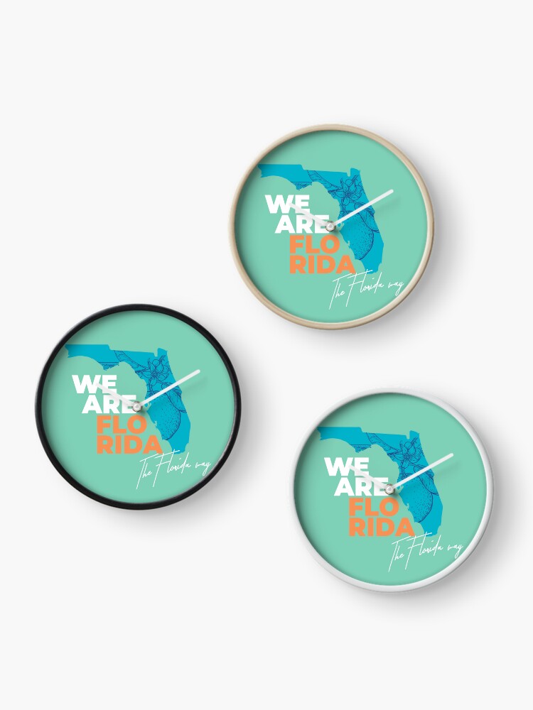 Thumbnail 3 of 4, Clock, We are Florida, the Florida way designed and sold by FLimmigrant.