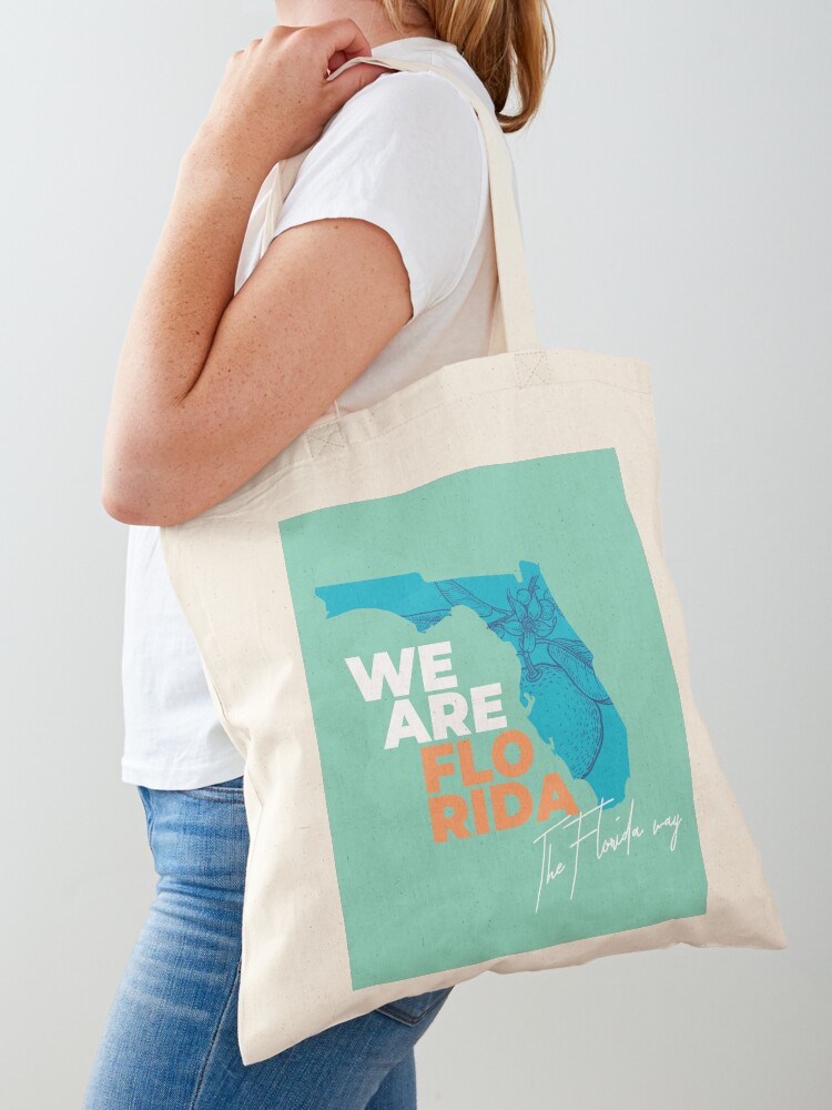 Thumbnail 1 of 5, Tote Bag, We are Florida, the Florida way designed and sold by FLimmigrant.