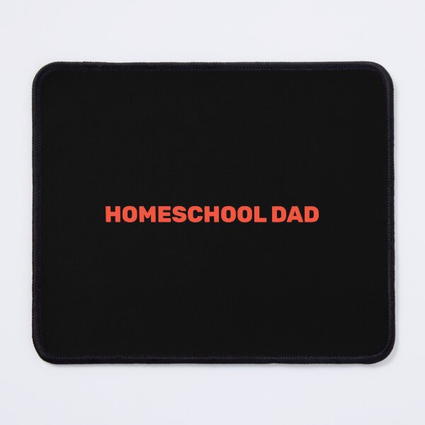 Item preview, Proud Homeschool Dad - Home Schooling designed and sold by Inspirationmotivation.