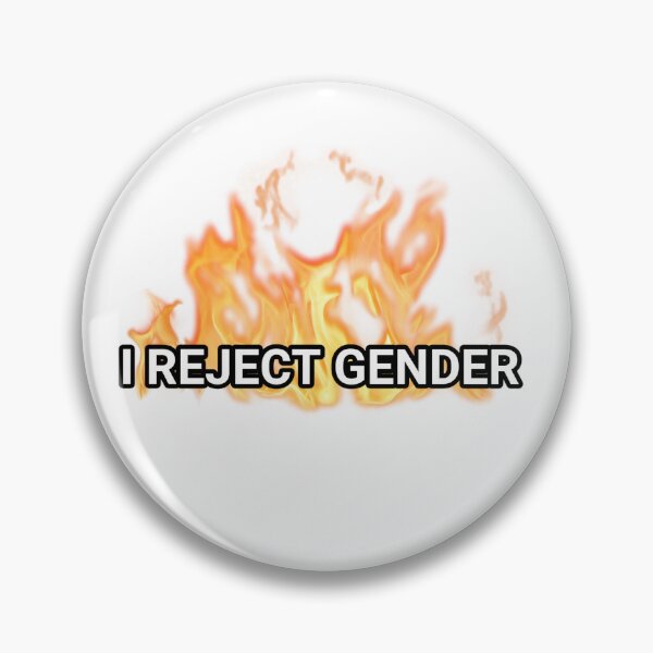 Item preview, I REJECT GENDER designed and sold by paintedpicayune.