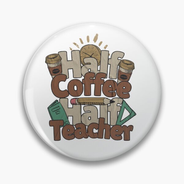 Artikelvorschau, Halb Kaffee, halb Lehrer entworfen und verkauft von DiatomDesigns.