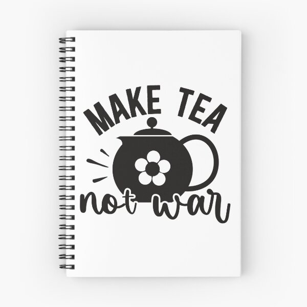 Item preview, Make tea not war designed and sold by Blackstar Design Studio.