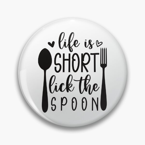 Item preview, Life is short, lick the spoon designed and sold by Blackstar Design Studio.