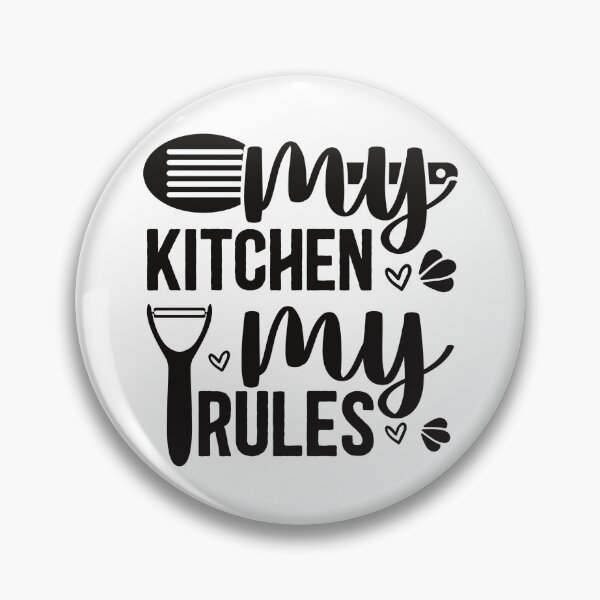 Item preview, My kitchen my rules designed and sold by Blackstar Design Studio.