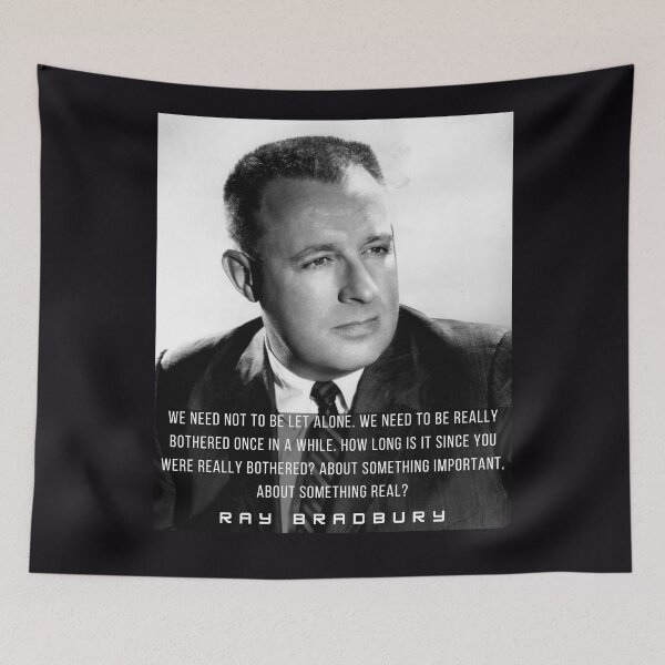 Item preview, Ray Bradbury portrait and quote: We need not to be let alone designed and sold by artbleed.