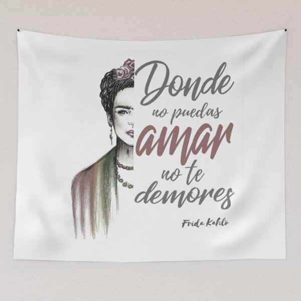 Item preview, Frida Kahlo - Donde no puedes amar, no te demores! designed and sold by GirlFromBrazil.
