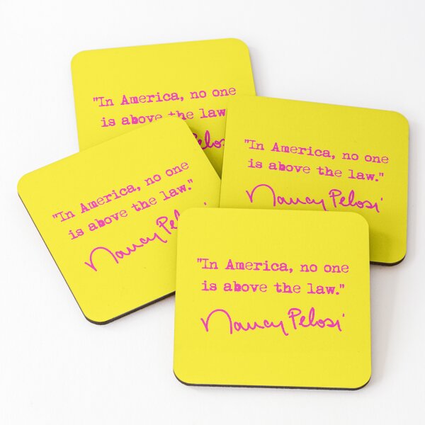 Item preview, In america, no one is above the law. - Nancy Pelosi (hot pink) designed and sold by Thelittlelord.