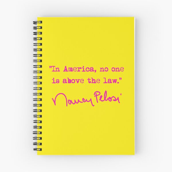 Item preview, In america, no one is above the law. - Nancy Pelosi (hot pink) designed and sold by Thelittlelord.