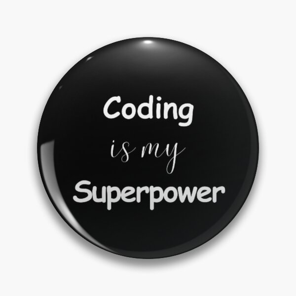 Item preview, Coding is my superpower - programmer - developer  designed and sold by TeePassion.