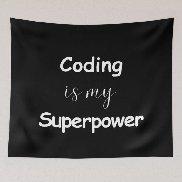 Item preview, Coding is my superpower - programmer - developer  designed and sold by TeePassion.